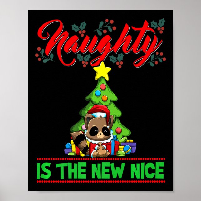 Naughty Is The New Nice Christmas Santa Xmas Premi Poster (Front)