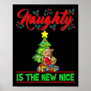 Naughty Is The New Nice Christmas Santa Xmas Premi Poster