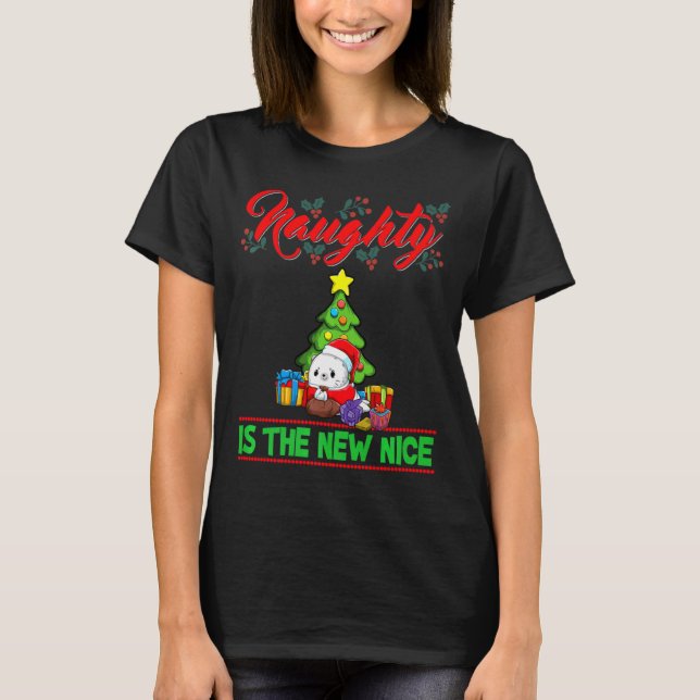 Naughty Is The New Nice Christmas Santa Xmas Premi T-Shirt (Front)