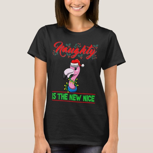 Naughty Is The New Nice Christmas Santa Xmas Premi T-Shirt (Front)