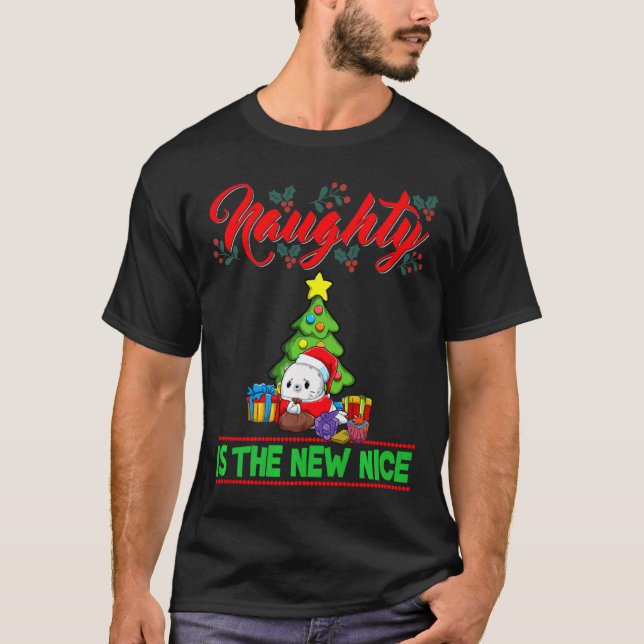 Naughty Is The New Nice Christmas Santa Xmas Premi T-Shirt (Front)