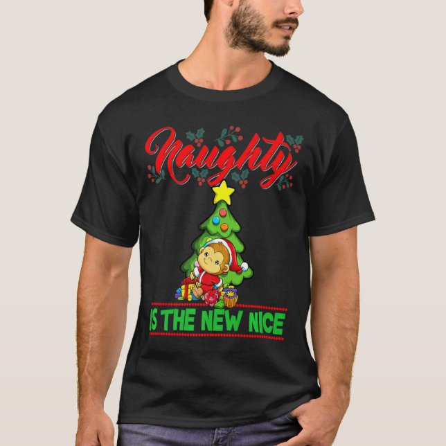 Naughty Is The New Nice Christmas Santa Xmas Premi T-Shirt (Front)
