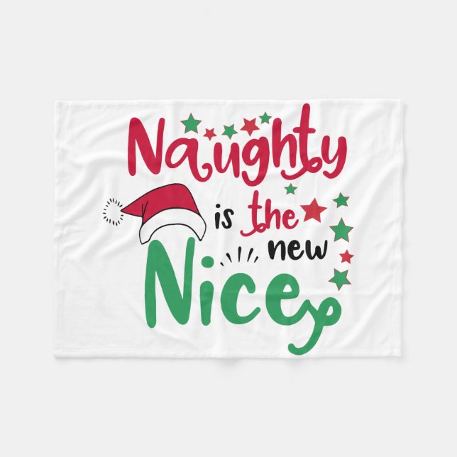 naughty is the new nice fleece blanket (Front (Horizontal))