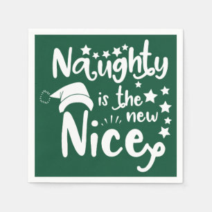 naughty is the new nice napkin