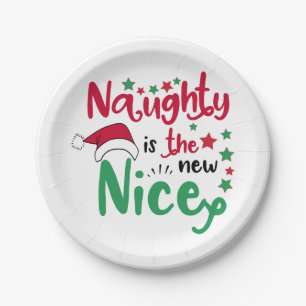 naughty is the new nice paper plate