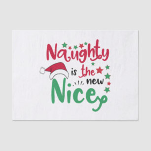 naughty is the new nice tissue paper