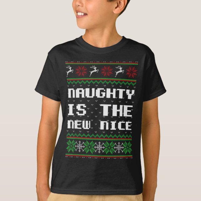 Naughty Is The New Nice Ugly Christmas Sweater Rei (Front)