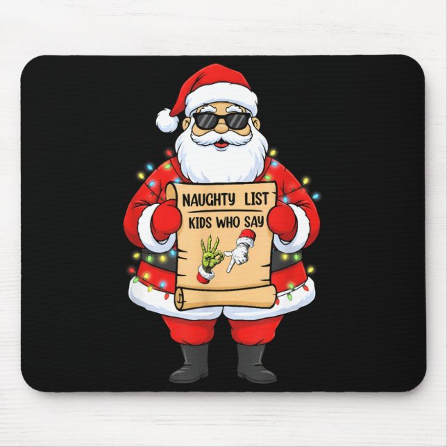 Naughty List Kids Who Say 67 Christmas Six Seven S Mouse Mat (Front)