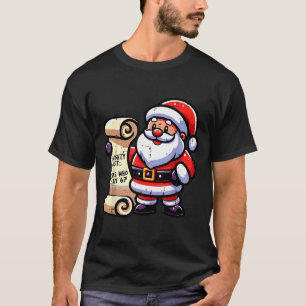 Naughty List Kids Who Say 67 Funny Meme 6 7 Christ T-Shirt
