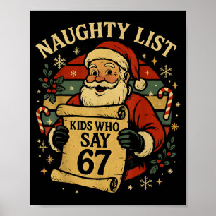 Naughty List Kids Who Say 67 Funny Teacher Christm Poster