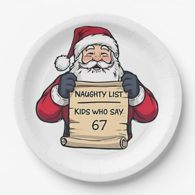 Naughty List Kids Who Say 6 7 Six Seven Christmas  Paper Plate (Front)
