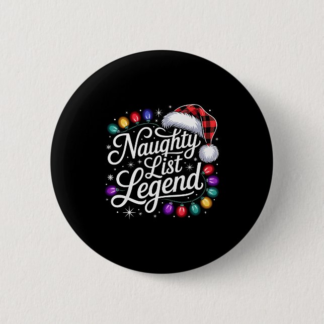 Naughty List Legend Xmas Lights Buffalo Plaid Red  6 Cm Round Badge (Front)