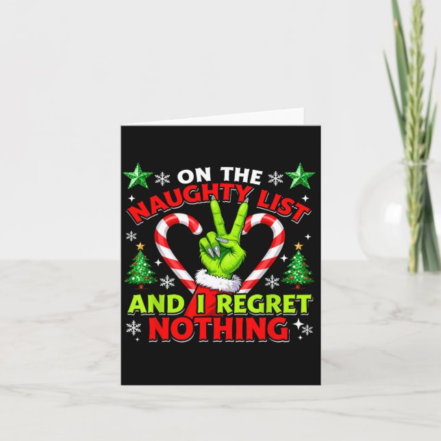 Naughty List Regret Nothing Christmas Funny Xmas  Card (Front)