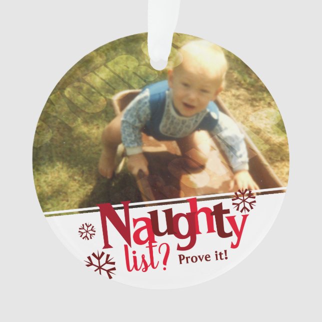 Naughty List Two Photo Christmas Ornament (Front)