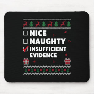 Naughty List Ugly Christmas Design Insufficient Ev Mouse Mat