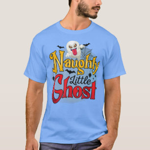 Naughty Little Ghost Cute Ghost Funny Halloween Co T-Shirt