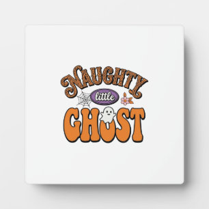 Naughty Little Ghost Vintage Halloween Shirt Desig Plaque