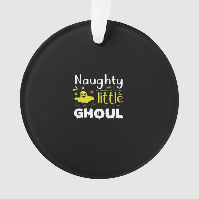 Naughty Little Ghoul Ornament (Front)