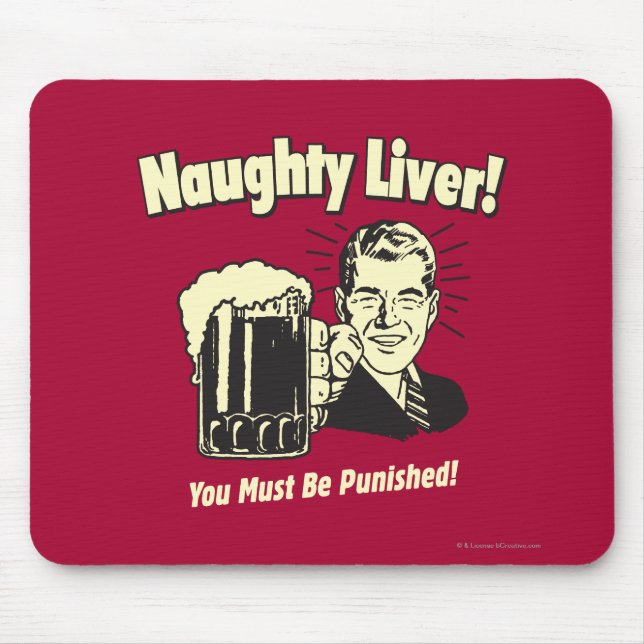 Naughty Liver: You Must Be Punished Mouse Mat (Front)