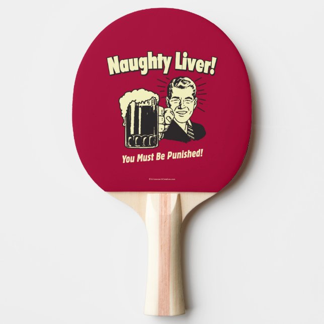 Naughty Liver: You Must Be Punished Ping Pong Paddle (Front)