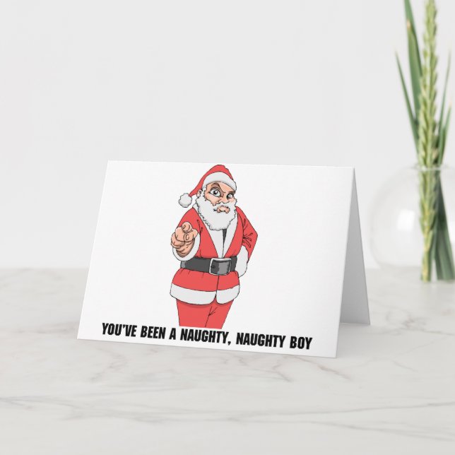 Naughty Naughty Boy Holiday Card (Front)