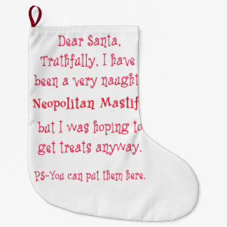 Naughty Neopolitan Mastiff Large Christmas Stocking