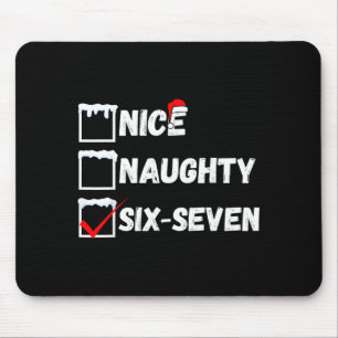 Naughty Nice 67 Christmas Checklist Fun Six Seven  Mouse Mat