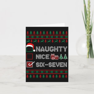 Naughty Nice 6 7 Funny Brainrot Meme Ugly Xmas Six Card