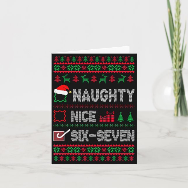 Naughty Nice 6 7 Funny Brainrot Meme Ugly Xmas Six Card (Front)