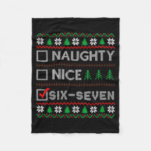 Naughty Nice 6-7 Funny Brainrot Meme Ugly Xmas Six Fleece Blanket