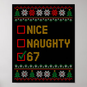 Naughty Nice 6 7 Funny Brainrot Meme Ugly Xmas Six Poster