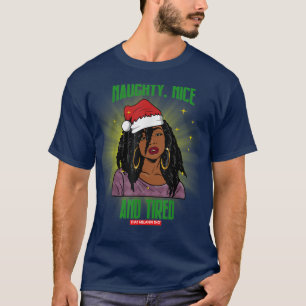 Naughty Nice And Tired African American Mrs T-Shirt