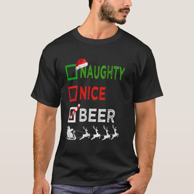 Naughty Nice Beer Christmas Pyjamas Funny Santa Ha T-Shirt (Front)