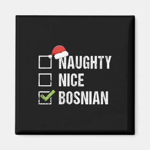 Naughty Nice Bosnian Santa Hat Christmas Gift 1  Magnet
