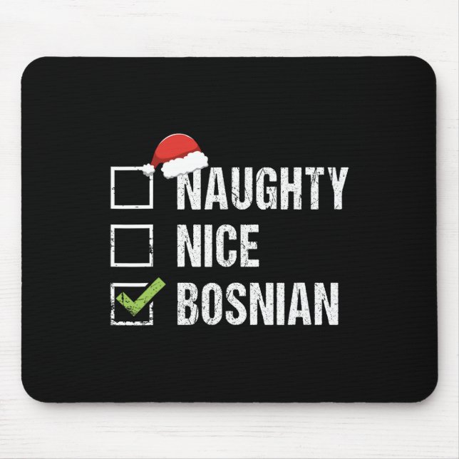 Naughty Nice Bosnian Santa Hat Christmas Gift 1  Mouse Mat (Front)