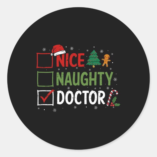 Naughty Nice Doctor Christmas Pyjamas Santa Claus  Classic Round Sticker (Front)