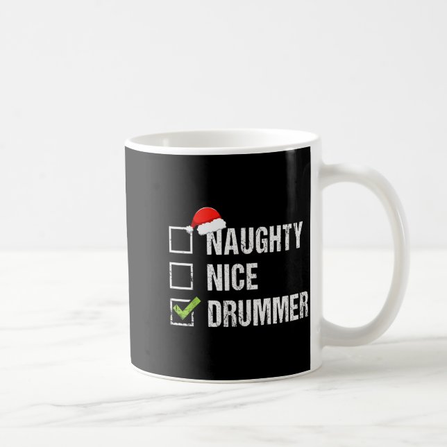 Naughty Nice Drummer Shirt Drumming Santa Hat Chri Coffee Mug (Right)