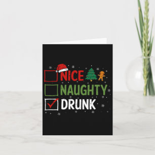 Naughty Nice Drunk Christmas Pyjamas Funny Santa H Card