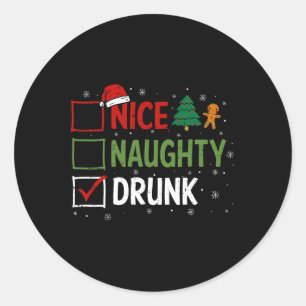 Naughty Nice Drunk Christmas Pyjamas Funny Santa H Classic Round Sticker