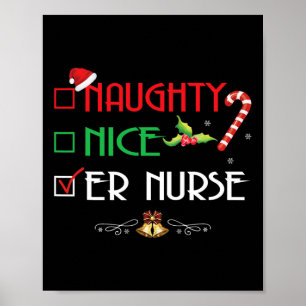 Naughty Nice Er Nurse Group Matching Christmas Xma Poster