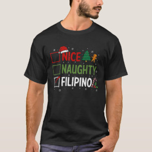 Naughty Nice Filipino Christmas Pyjamas Santa Clau T-Shirt