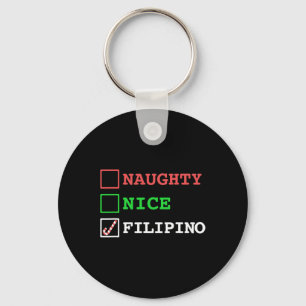 Naughty Nice Filipino Funny Christmas Philippines  Key Ring