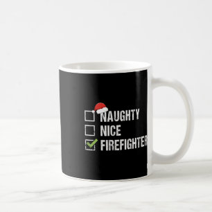 Naughty Nice Firefighter Fireman Santa Christmas G Coffee Mug