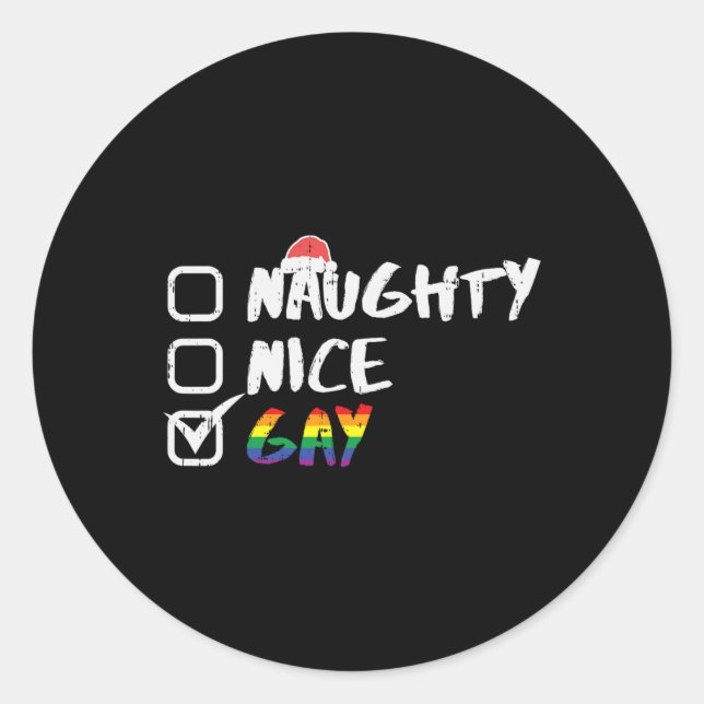 Naughty Nice Gay Rainbow Funny Gay Pride Lgbt Chri Classic Round Sticker (Front)