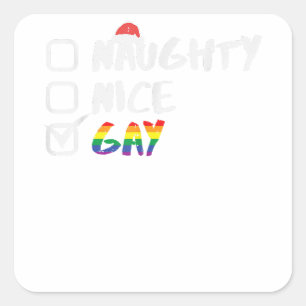Naughty Nice Gay Rainbow Funny Gay Pride LGBT Chri Square Sticker