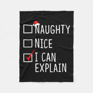 Naughty Nice I Can Explain Funny Christmas Santa H Fleece Blanket