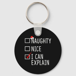 Naughty Nice I Can Explain Funny Christmas Santa H Key Ring
