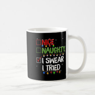 Naughty Nice I Swear I Tried Christmas Santa Claus Coffee Mug