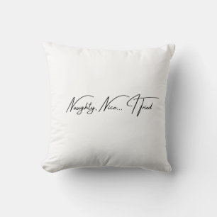 Naughty, Nice… I Tried Black Amsterdam Four Callig Cushion