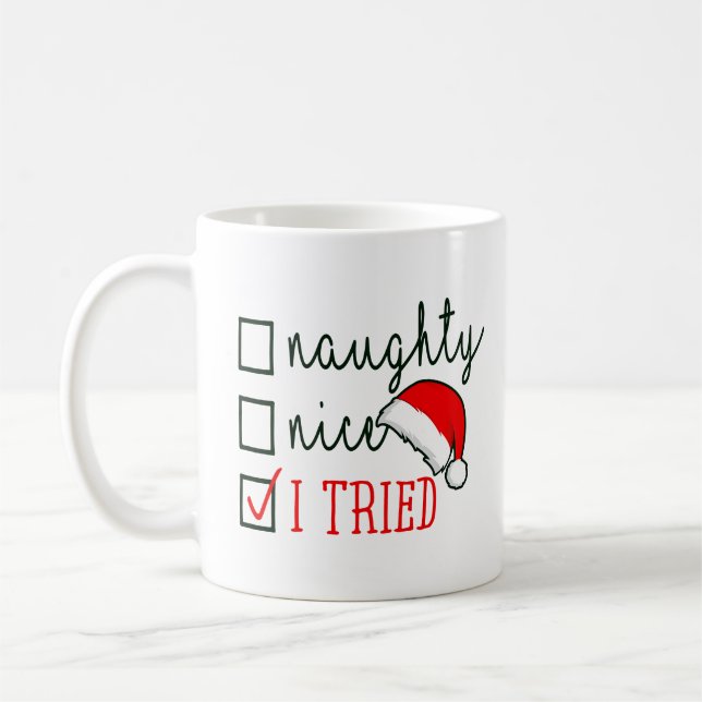 Naughty Nice I Tried Checklist  Coffee Mug (Left)